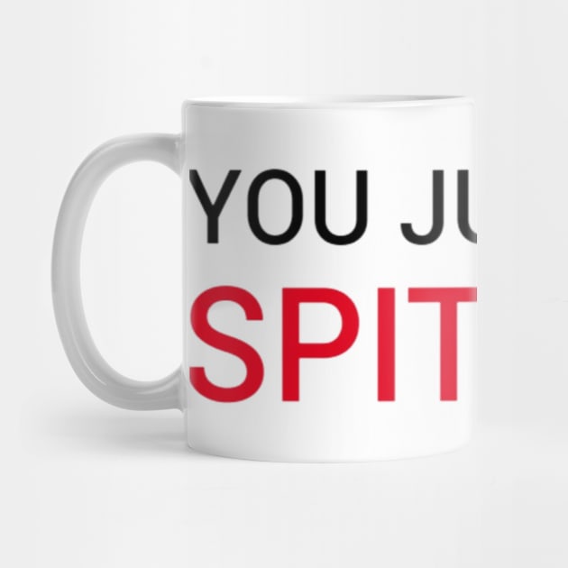 You got Spitt up by Greenlight Gaming & Entertainment